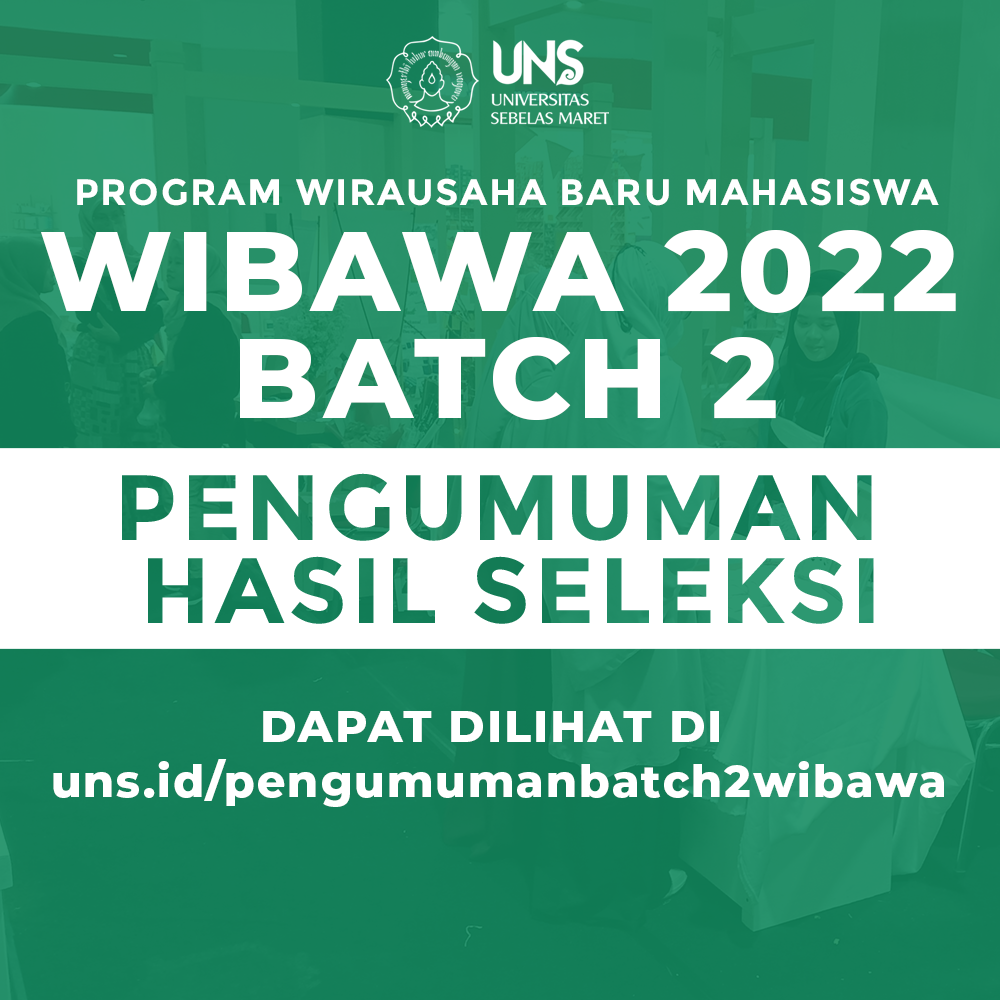 Read more about the article Pengumuman Batch 2 Wibawa 2022