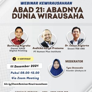 Webinar Kewirausahaan Abad 21: Abadnya Dunia Kewirausahaan